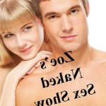 Zoes Naked Sex Show: A Fantasy of the Permanude Universe